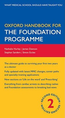 Oxford Handbook for the Foundation Programme Oxford Handbook for the Foundation Programme