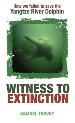 Witness to Extinction Witness to Extinction