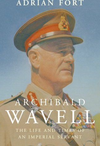 Archibald Wavell Archibald Wavell