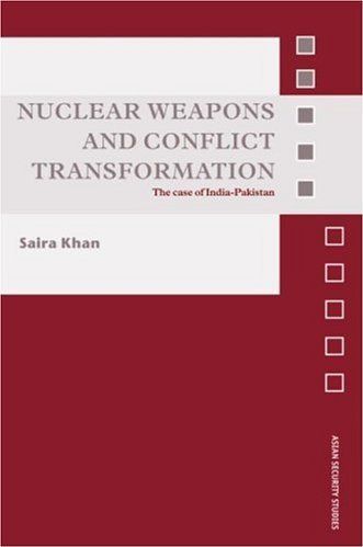 Nuclear Weapons and Conflict Transformation Nuclear Weapons and Conflict Transformation