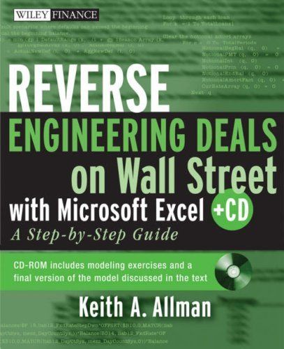 Reverse Engineering Deals on Wall Street with Microsoft Exce Reverse Engineering Deals on Wall Street with Microsoft Exce