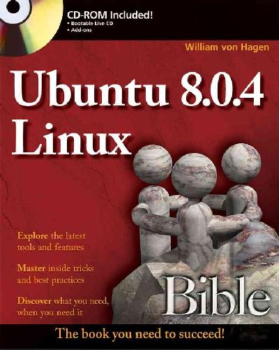Ubuntu 8.04 Linux Bible Ubuntu 8.04 Linux Bible