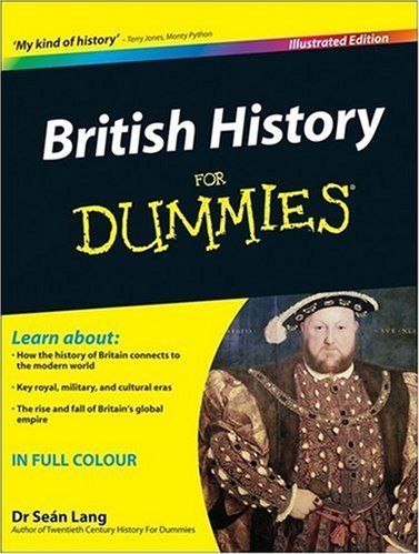 British History for Dummies British History for Dummies