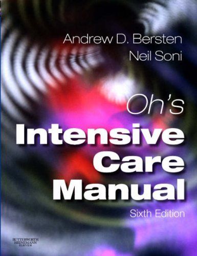 Oh's Intensive Care Manual Oh's Intensive Care Manual