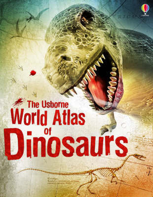 World Atlas of Dinosaurs World Atlas of Dinosaurs