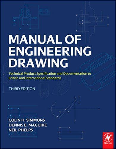 Manual of Engineering Drawing Manual of Engineering Drawing