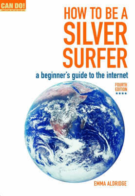 How to be a Silver Surfer How to be a Silver Surfer