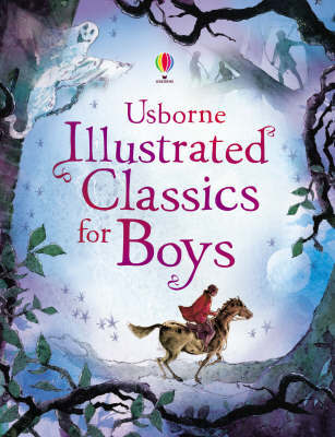 Illustrated Classics for Boys Illustrated Classics for Boys