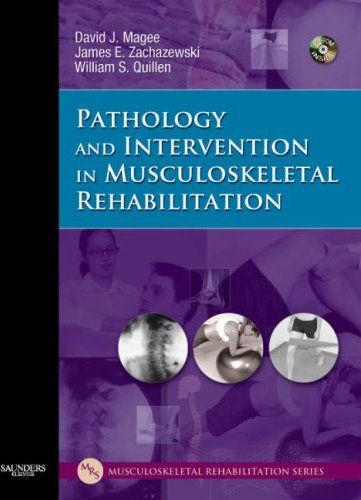 Pathology and Intervention in Musculoskeletal Rehabilitation Pathology and Intervention in Musculoskeletal Rehabilitation