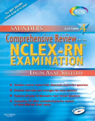 Saunders Comprehensive Review for the NCLEX-RN Examination Saunders Comprehensive Review for the NCLEX-RN Examination