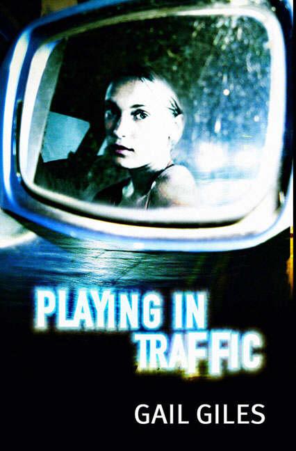 Playing in Traffic Playing in Traffic