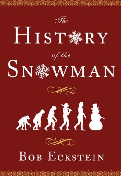 History of the Snowman History of the Snowman