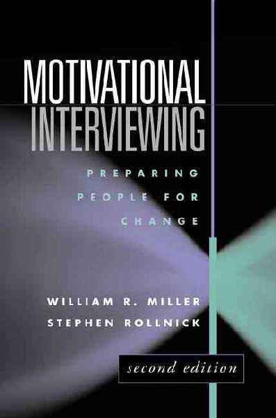 Motivational Interviewing Motivational Interviewing