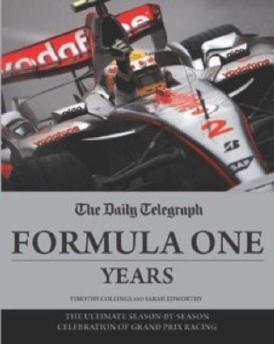Daily Telegraph Formula One Years Daily Telegraph Formula One Years