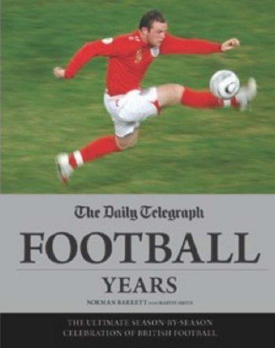 Daily Telegraph Football Years Daily Telegraph Football Years