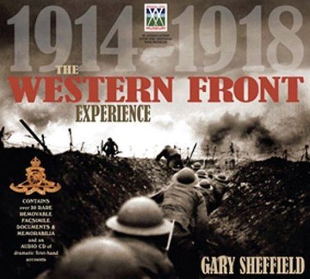 Imperial War Museum: The Western Front Experience (1914-1918 Imperial War Museum: The Western Front Experience (1914-1918