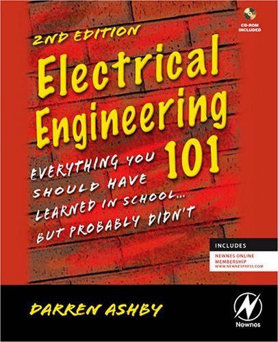 Electrical Engineering 101 Electrical Engineering 101