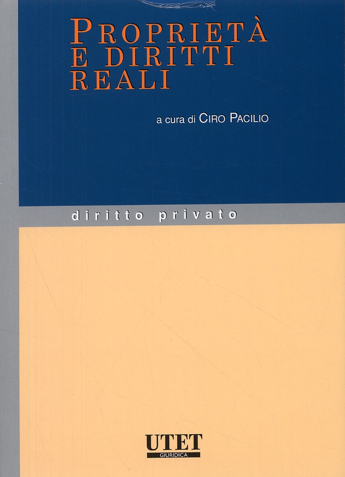 Proprietà e diritti reali Proprietà e diritti reali