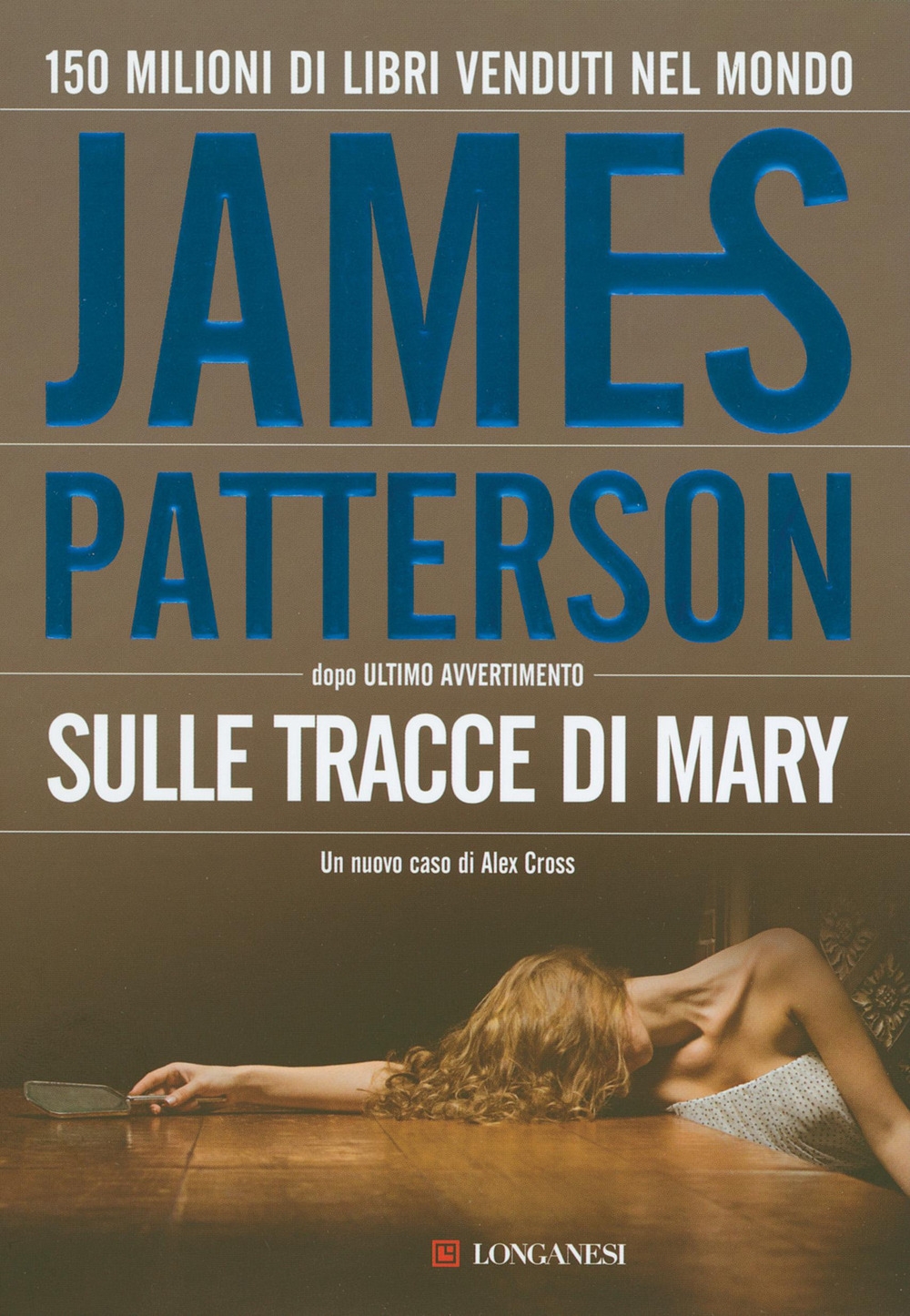 Sulle tracce di Mary Sulle tracce di Mary