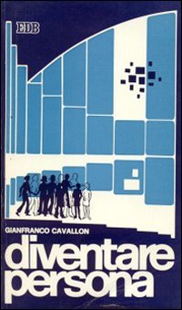 Diventare persona Diventare persona