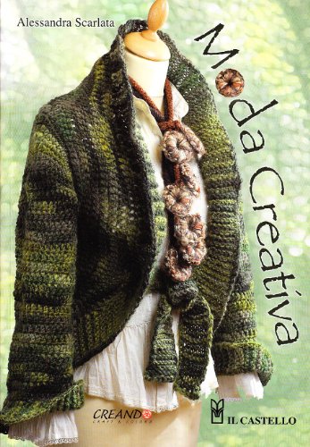Moda creativa. Ediz. illustrata Moda creativa. Ediz. illustrata
