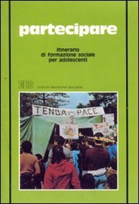Partecipare. Itinerario di formazione sociale per adolescenti