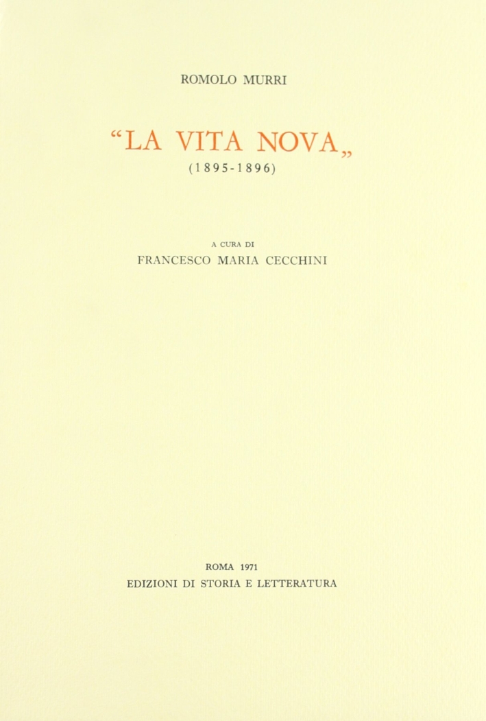 «La Vita Nova» «La Vita Nova»