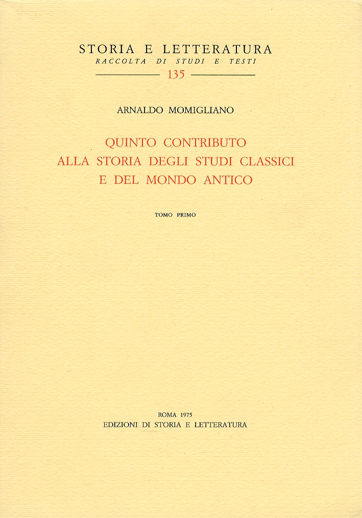 Quinto contributo alla storia degli studi classici e del mondo antico Quinto contributo alla storia degli studi classici e del mondo antico