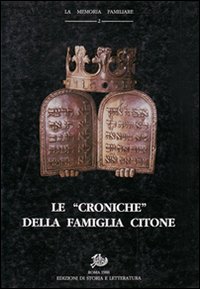 Le «Croniche» della famiglia Citone Le «Croniche» della famiglia Citone