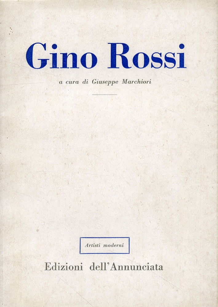 Gino Rossi Gino Rossi