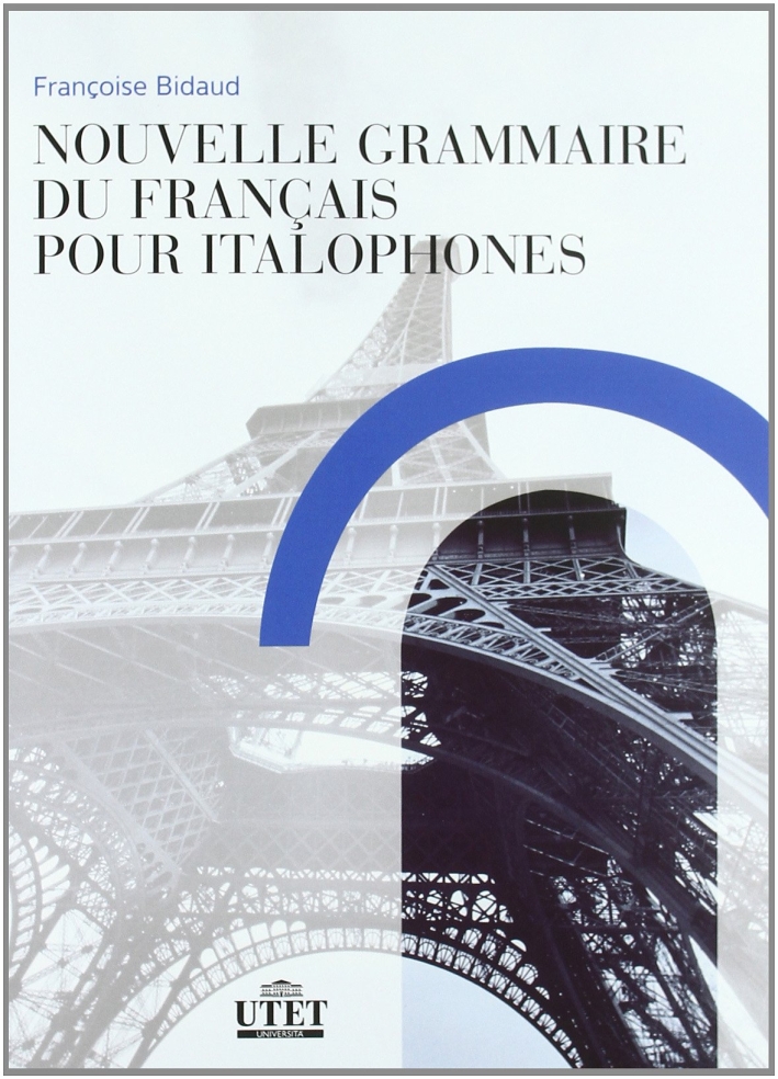 Nouvelle grammaire du français pour italophones Nouvelle grammaire du français pour italophones