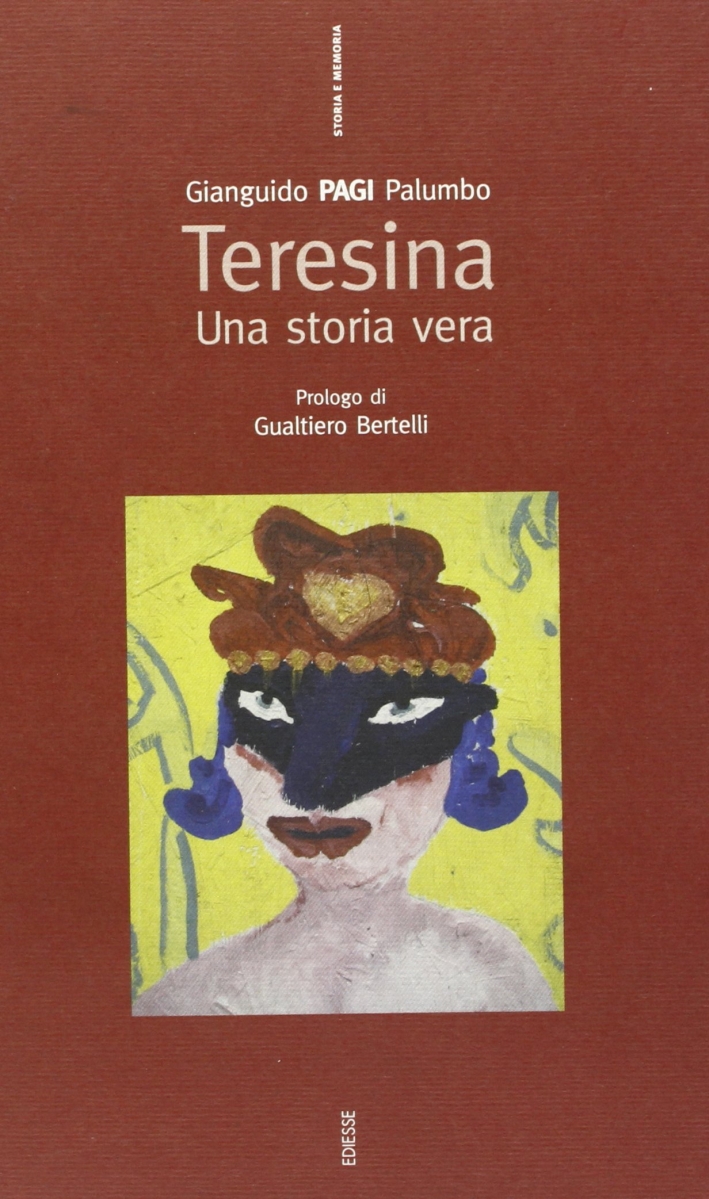 Teresina. Una storia vera Teresina. Una storia vera