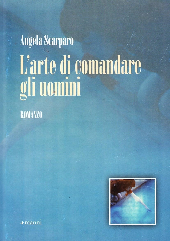 L'arte di comandare gli uomini L'arte di comandare gli uomini