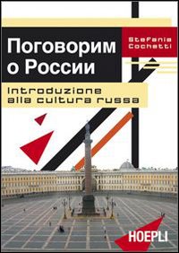 Introduzione alla cultura russa Introduzione alla cultura russa