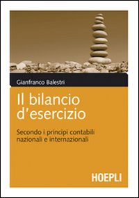 Il bilancio d'esercizio Il bilancio d'esercizio