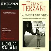 La fine è il mio inizio letto da Edoardo Siravo. Audiolibro. CD Audio formato MP3 La fine è il mio inizio letto da Edoardo Siravo. Audiolibro. CD Audio formato MP3