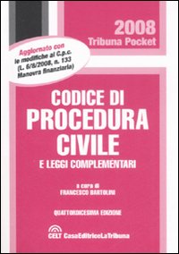 Codice di procedura civile e leggi complementari Codice di procedura civile e leggi complementari