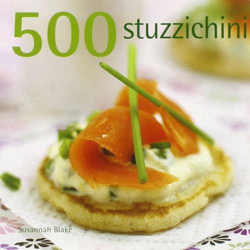 500 stuzzichini 500 stuzzichini