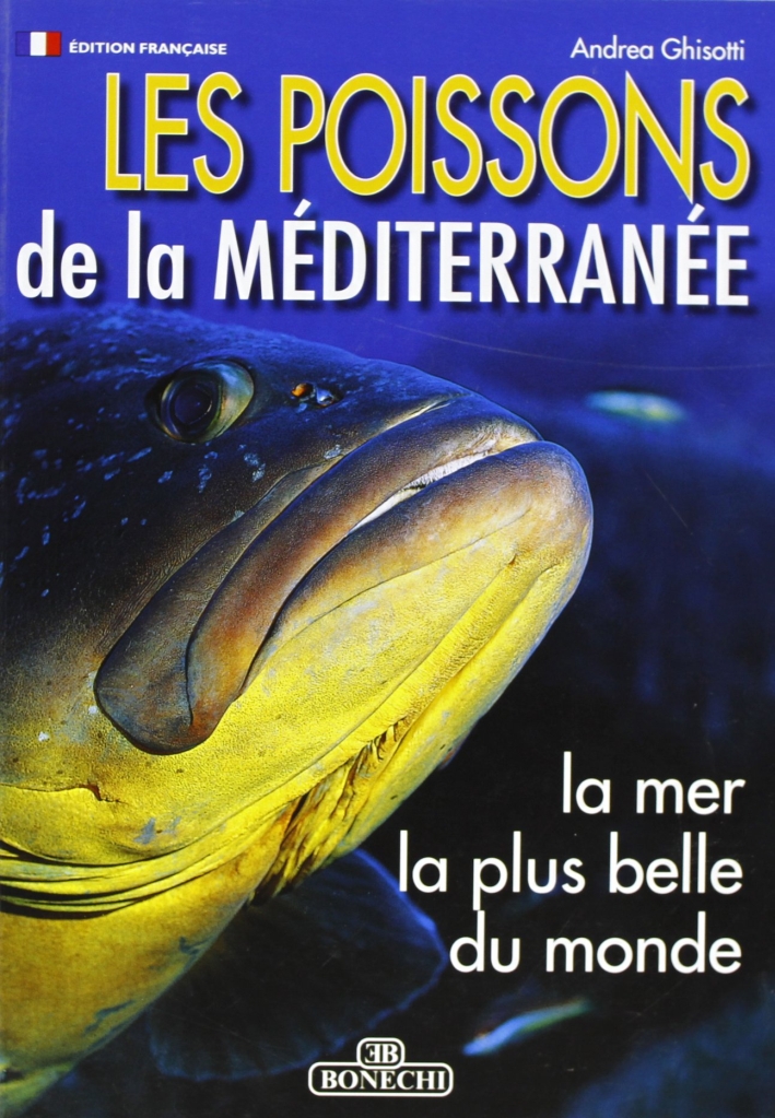 Pesci del Mediterraneo. Ediz. francese Pesci del Mediterraneo. Ediz. francese