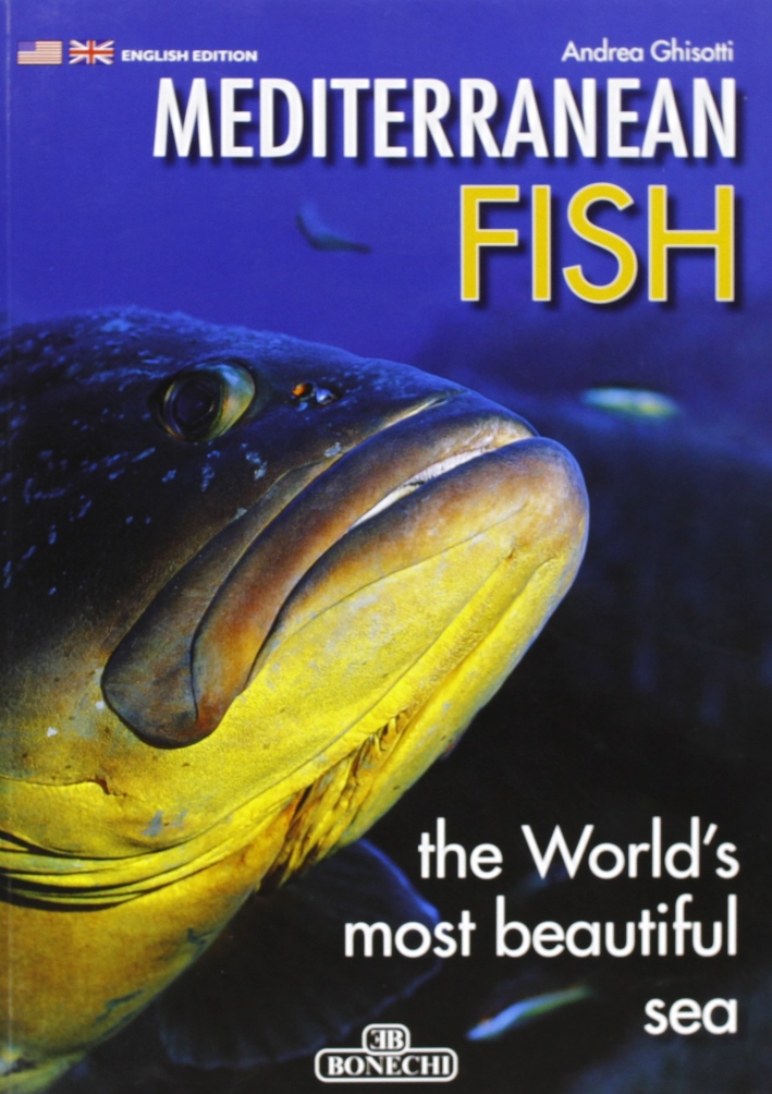 Pesci del Mediterraneo. Ediz. Inglese Pesci del Mediterraneo. Ediz. Inglese