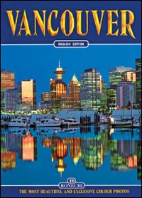 Vancouver. Ediz. inglese Vancouver. Ediz. inglese