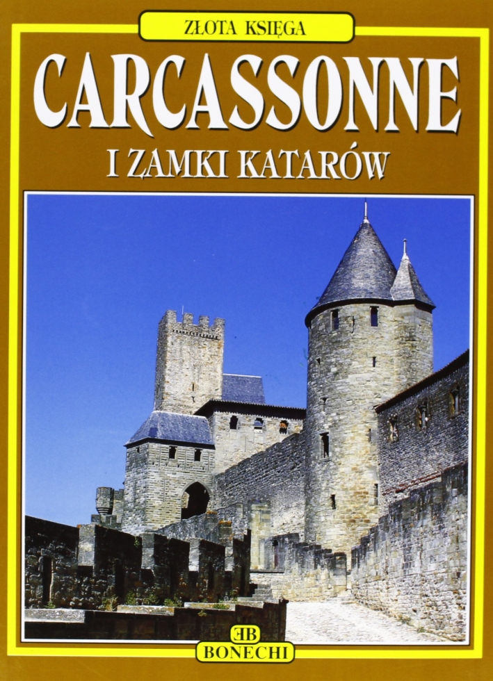 Carcassonne, castelli catari. Ediz. polacca Carcassonne, castelli catari. Ediz. polacca