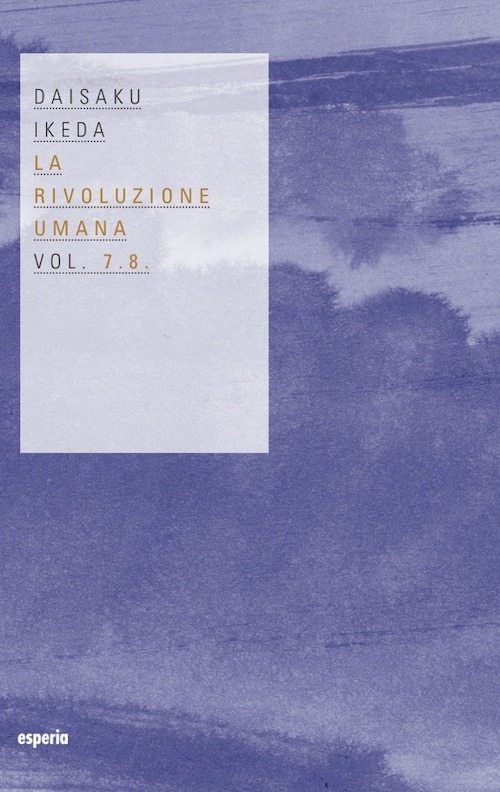 La rivoluzione umana vol. 7-8 La rivoluzione umana vol. 7-8