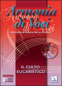 Armonia di Voci (2008). Con CD Audio. Vol. 3 Armonia di Voci (2008). Con CD Audio. Vol. 3