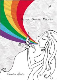 Scrigni, segreti, passioni Scrigni, segreti, passioni