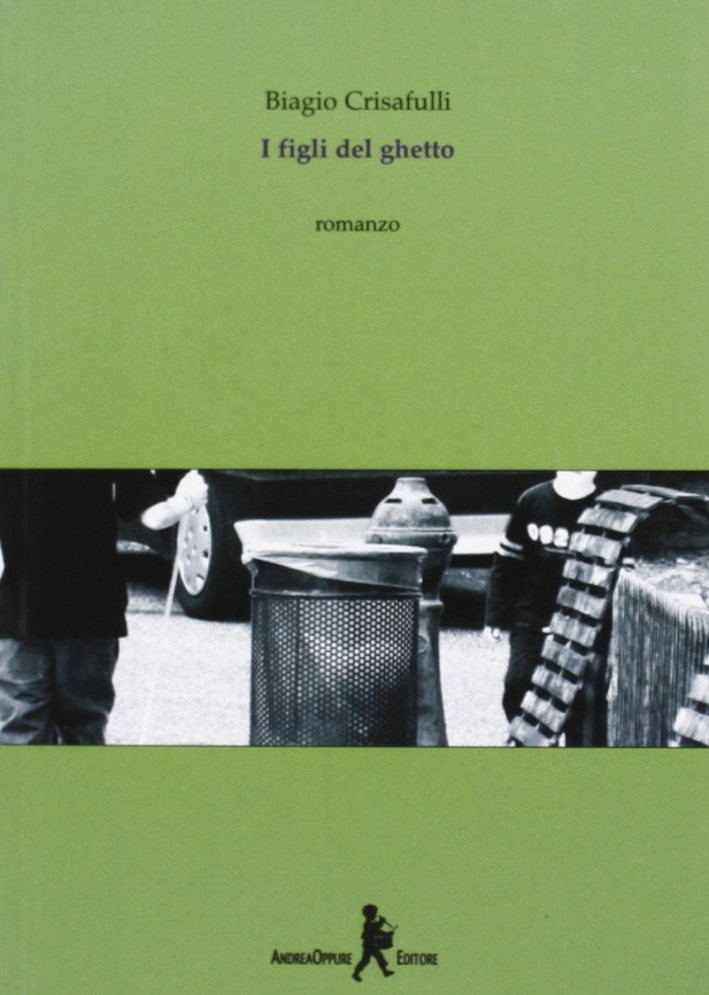 I figli del ghetto I figli del ghetto