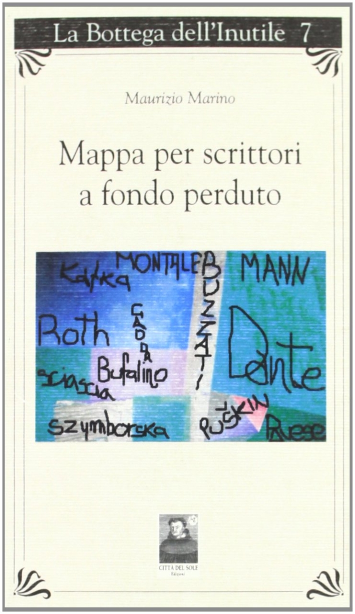 Mappa per scrittori a fondo perduto Mappa per scrittori a fondo perduto