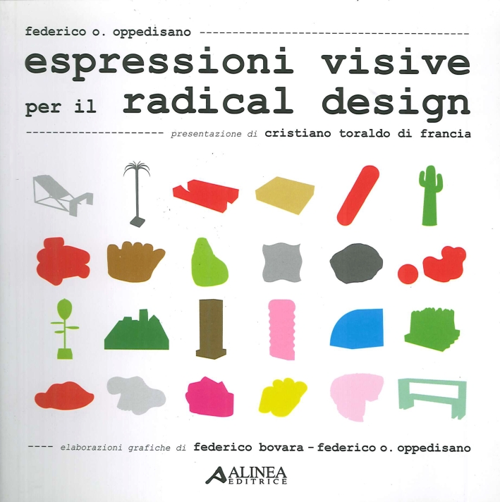 Espressioni visive per il radical design Espressioni visive per il radical design