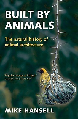 Built by Animals Built by Animals