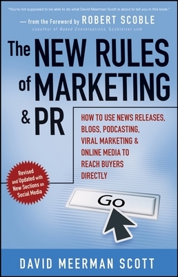New Rules of Marketing and PR New Rules of Marketing and PR